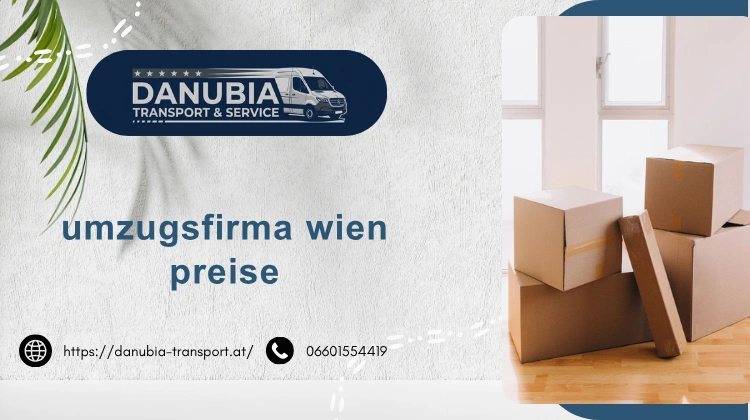 umzugsfirma wien preise